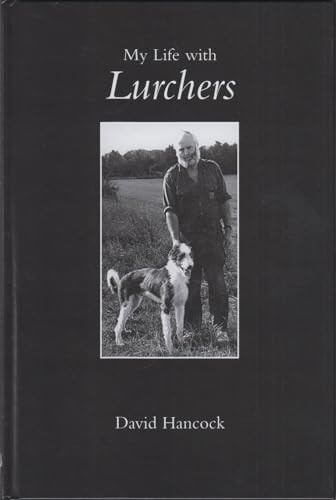 Life with lurchers - life,