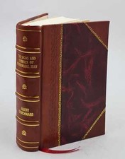 The Signs And Symbols Of Primordial Man 1910 By Albert Churchward [Leather Bound