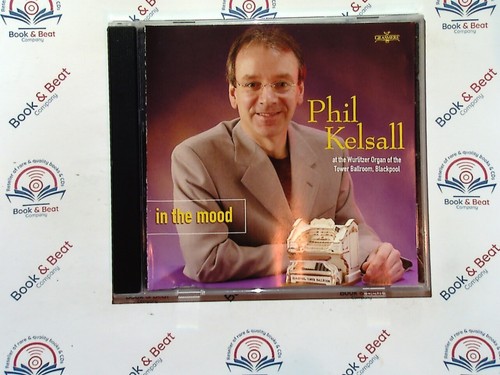 Phil kelsall the - in, mood