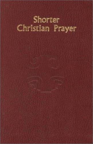 Shorter christian prayer - shorter,
