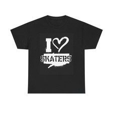 I Love Skaters Skateboarding