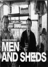 Men and Sheds By Gordon