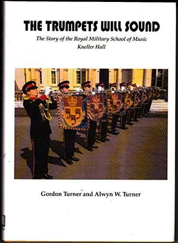 The trumpets will sound - will, sound: