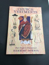 Church Vestments their origin