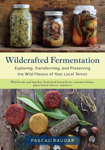 Wildcrafted fermentation - fermentation, by