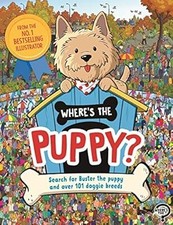Wheres the Puppy?: Search for Buster the puppy and over 101 doggie breeds (Searc