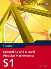 Edexcel AS and a Level Modular Mathematics Statistics 1 S1 Compac