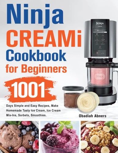 Ninja creami cookbook for - creami,