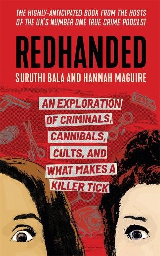 Redhanded exploration of - redhanded:, an