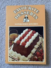 Vintage Favourite Desserts Supercook’s Kitchen, Hot, Cold, Fruit, Pies & Tarts