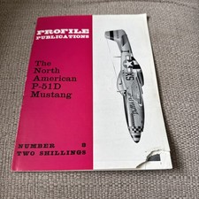 Aircraft Profile Publications No 8 featuring North American P-51D Mustang