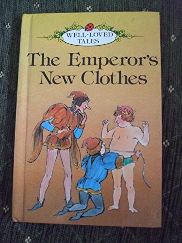 The emperor new clothes - the,