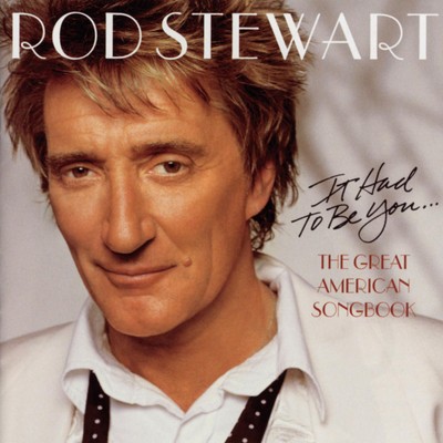 Rod stewart had to be - it,