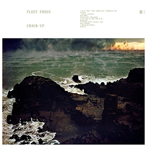 Fleet foxes crack - -, crack-up