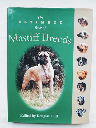 The ultimate book mastiff - the,