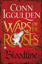 Bloodline (The Wars of the Roses) By Conn Iggulden