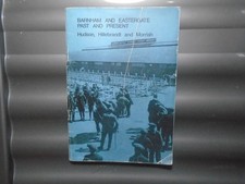 Barnham and Eastergate Past and Present Booklet 1989 Chichester Arun