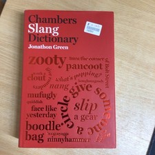 Chambers Slang Dictionary