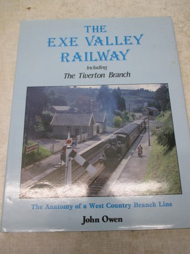 The exe valley railway - the,