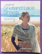 Magical Shetland Lace Shawls