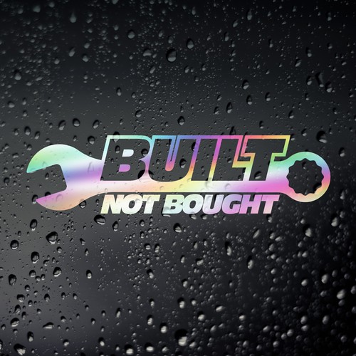Built not bought chrome - not, oil