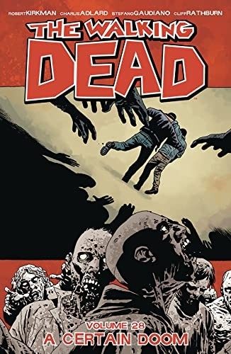 The walking dead volume - walking, 28:a