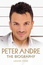 Peter Andre - The Biography by Ford, Louise Book The Cheap Fast Free Post
