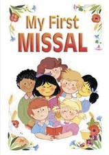 My First Missal: with New Translation of Order of Mass, Benigni, Maria Luisa, Us