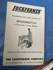Lockformer Speednotch 5/10 ft Models Installation&Operating Instruction Brochure