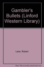 Gambler's Bullets (Linford