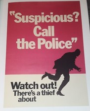 1960's Public Info poster: Suspicious? Call the Police, Watch Out - Thief about