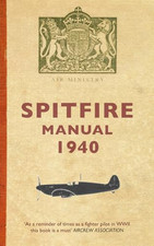 Spitfire Manual 1940 by Dilip Sarkar Paperback Book The Cheap Fast Free Post