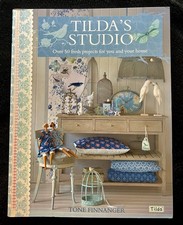 Tilda's Studio Over 50 Fresh Projects for You and Your Home Book