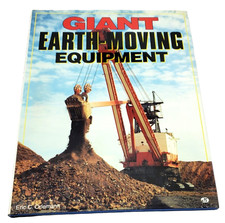 Giant Earth-Moving Equipment