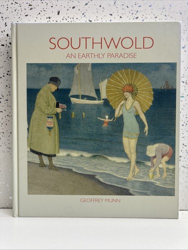Southwold earthly paradise - earthly,