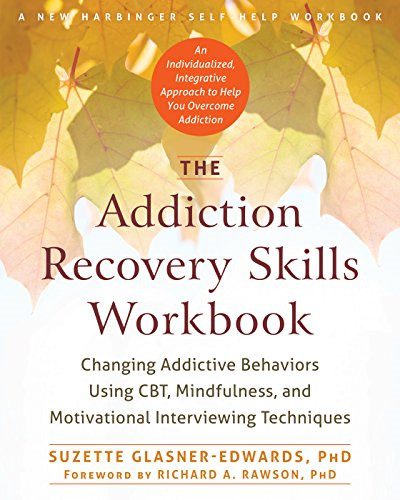 The addiction recovery skills - the,