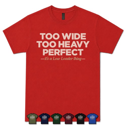 Too wide - too, heavy,