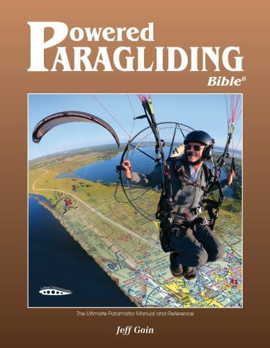 Powered paragliding bible - paragliding,