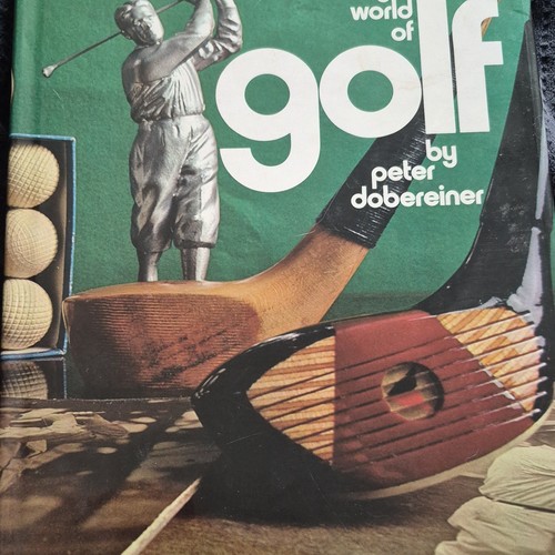 Peter dobereiner world - of, golf
