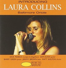 Laura Collins - Baltimore Oriole - Laura Collins CD QCVG The Cheap Fast Free