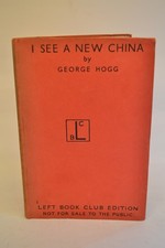 I See A New China George Hogg
