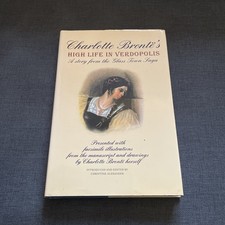 Charlotte Brontë's High Life in Verdopolis - 1st Edition 1995