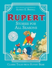 Rupert Stories for All Seasons by Rupert Bear Hardback Book NEW