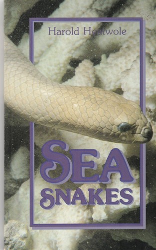 Sea snakes harold heatwole - sea,