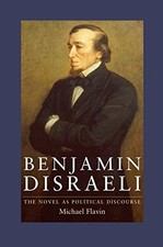 Benjamin Disraeli: The Novel