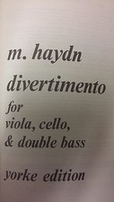 M Haydn: Divertimento For Viola, Cello And Double Bass: Music Score