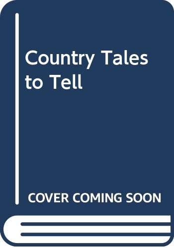 Country tales tell - country, clark