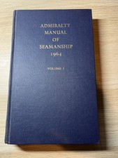 Admiralty Manual Of Seamanship 1964 Vol 1 Hardcover HMSO  1972 with addendum