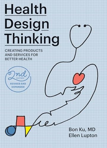 Health design thinking second - design,