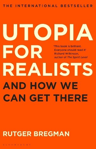 Utopia for realists and - utopia,